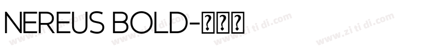 Nereus Bold字体转换